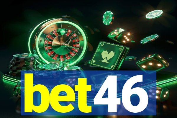 bet46