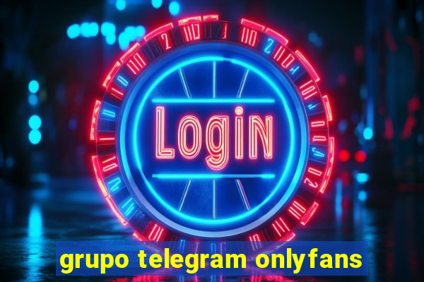 grupo telegram onlyfans