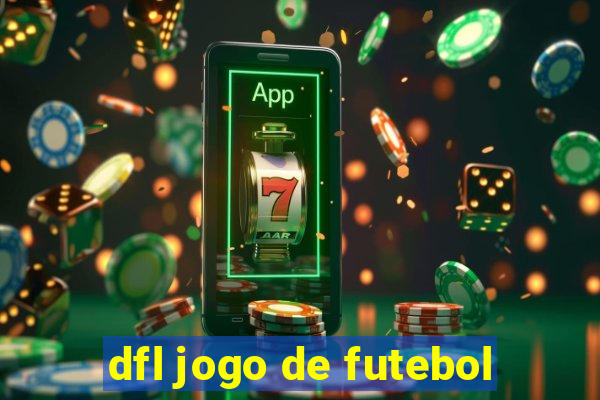 dfl jogo de futebol