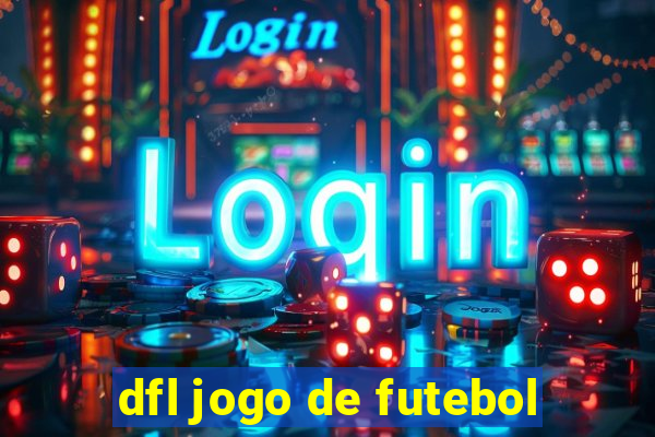 dfl jogo de futebol