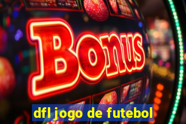 dfl jogo de futebol