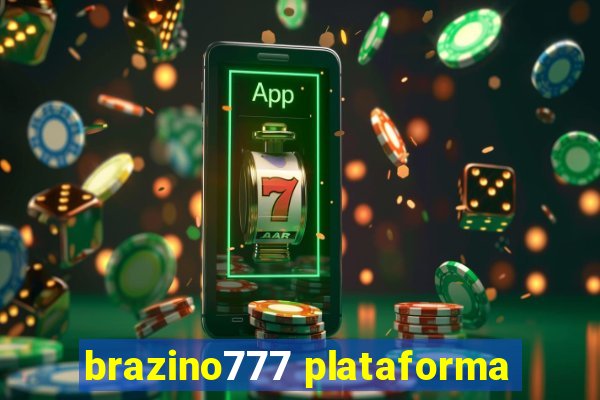 brazino777 plataforma