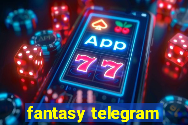 fantasy telegram