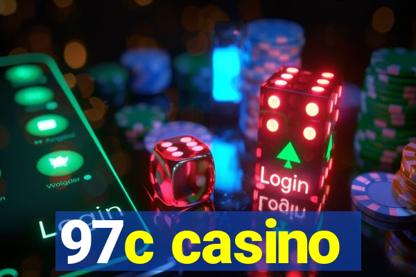 97c casino