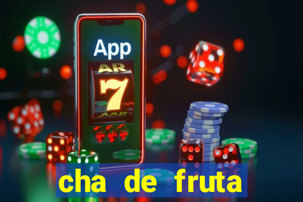 cha de fruta estrela stardew valley id 1.6