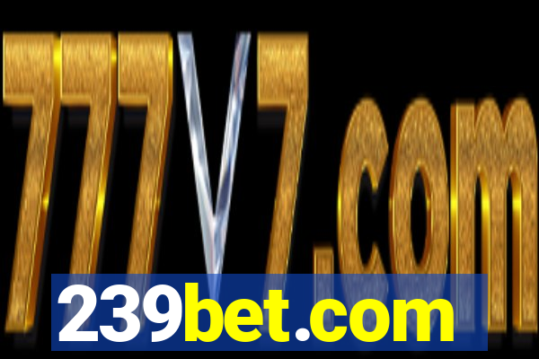 239bet.com