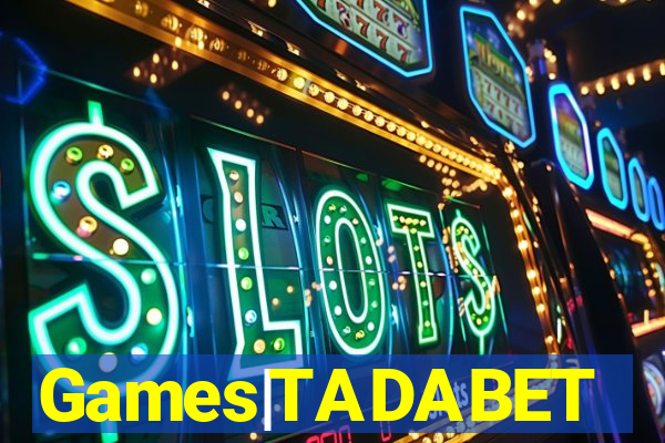 Games|TADABET