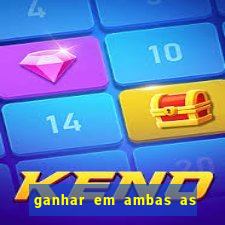 ganhar em ambas as partes do jogo