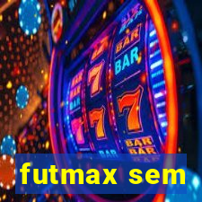 futmax sem