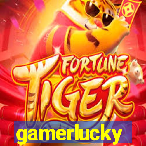 gamerlucky