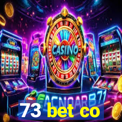 73 bet co