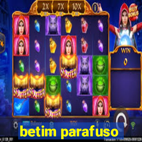 betim parafuso