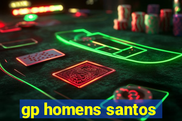 gp homens santos