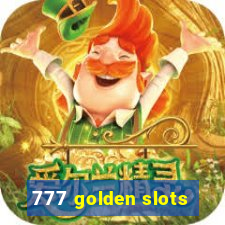 777 golden slots