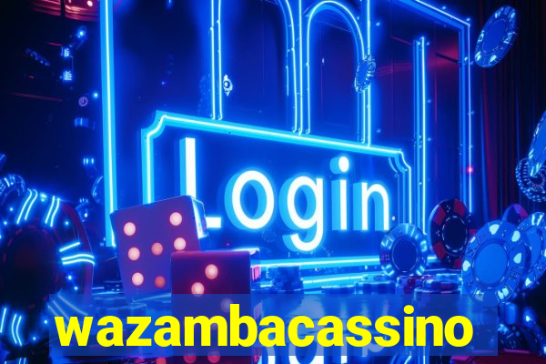 wazambacassino