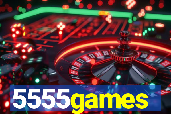 5555games