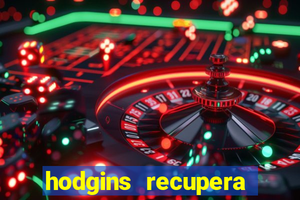 hodgins recupera sua fortuna