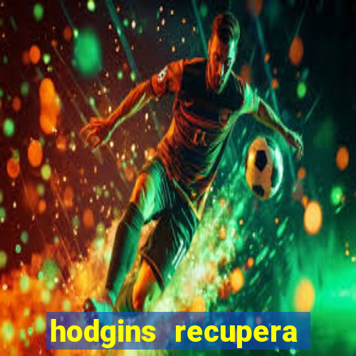 hodgins recupera sua fortuna