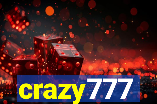 crazy777