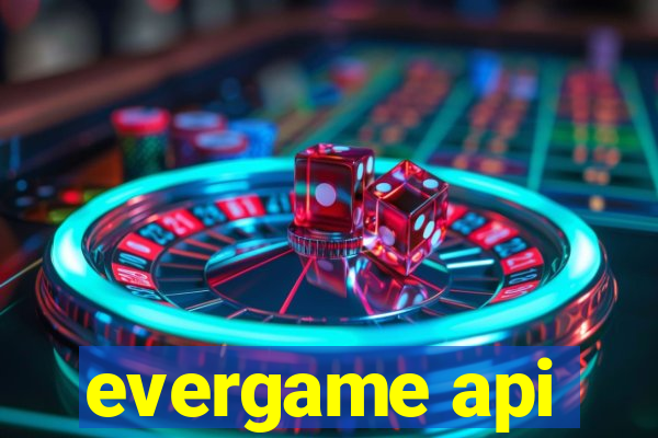 evergame api