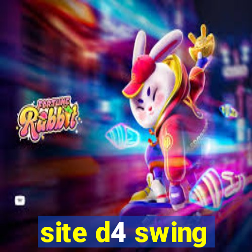 site d4 swing