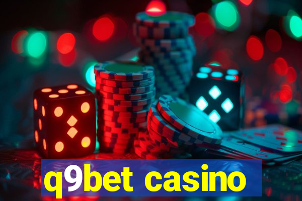 q9bet casino