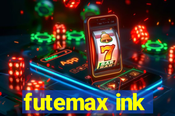 futemax ink