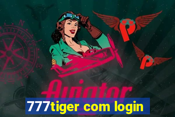 777tiger com login