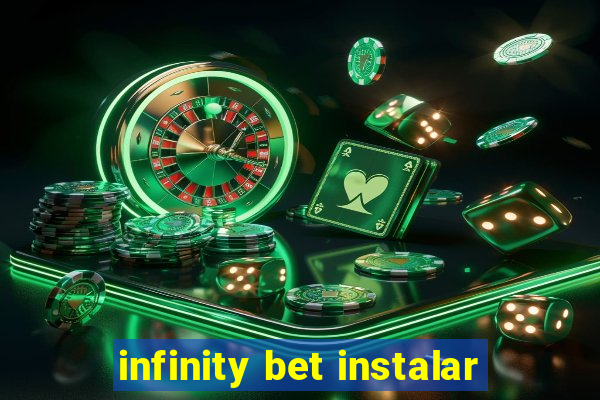 infinity bet instalar