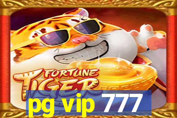 pg vip 777