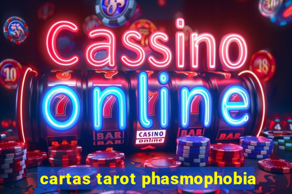 cartas tarot phasmophobia