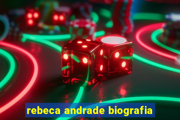 rebeca andrade biografia