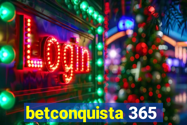 betconquista 365