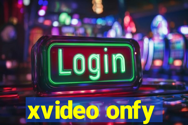 xvideo onfy