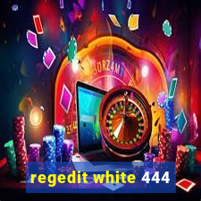 regedit white 444