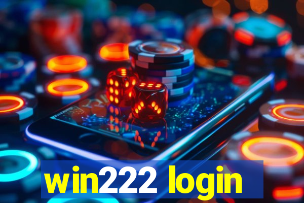 win222 login