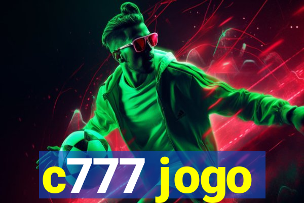 c777 jogo