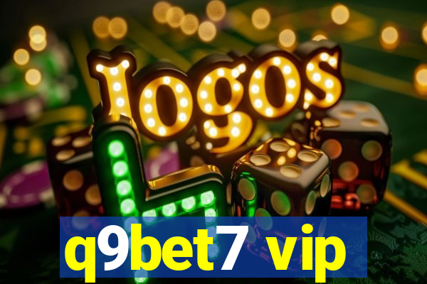 q9bet7 vip