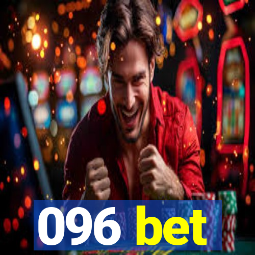 096 bet