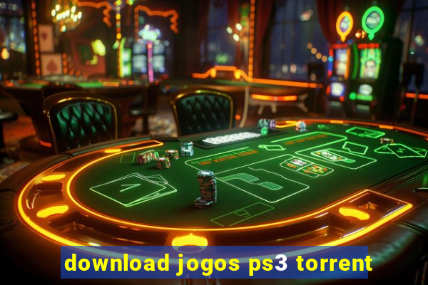 download jogos ps3 torrent