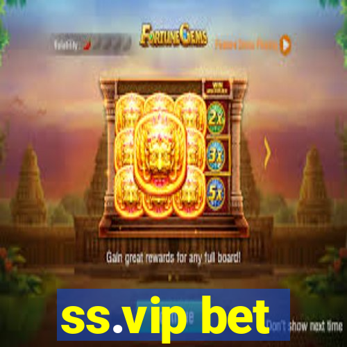 ss.vip bet