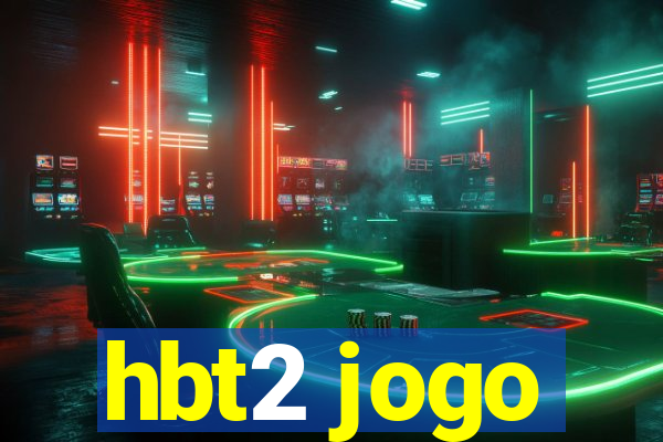 hbt2 jogo