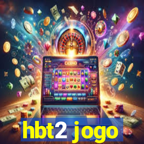 hbt2 jogo