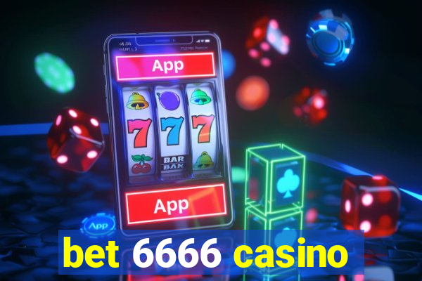 bet 6666 casino