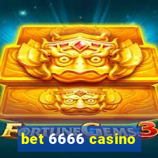 bet 6666 casino