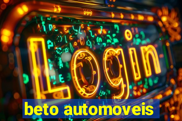 beto automoveis