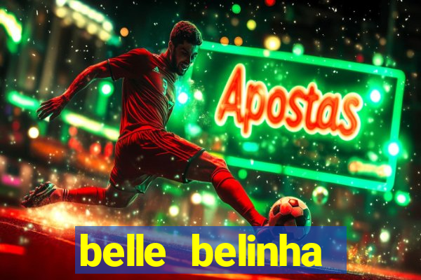 belle belinha vazados gratis