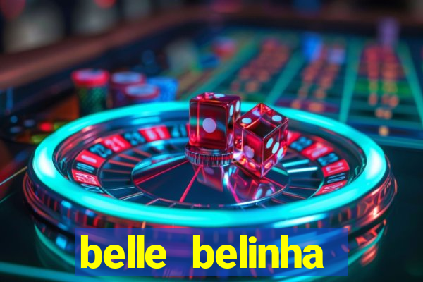 belle belinha vazados gratis