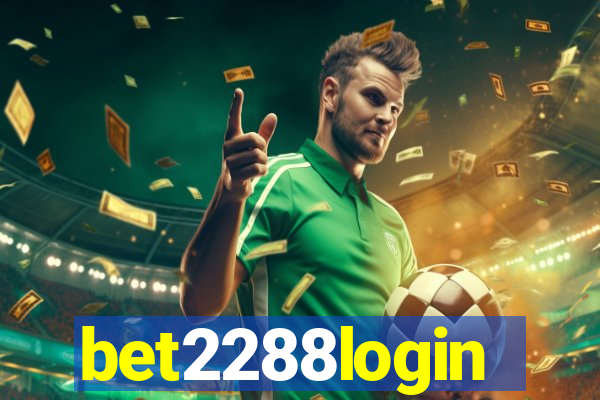 bet2288login