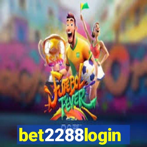 bet2288login